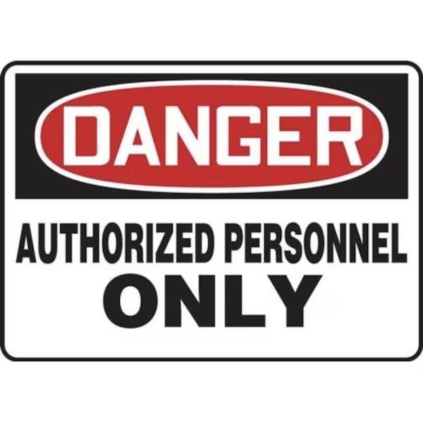Accuform OSHA DANGER SAFETY SIGN AUTHORIZED MADM130XP MADM130XP - main
